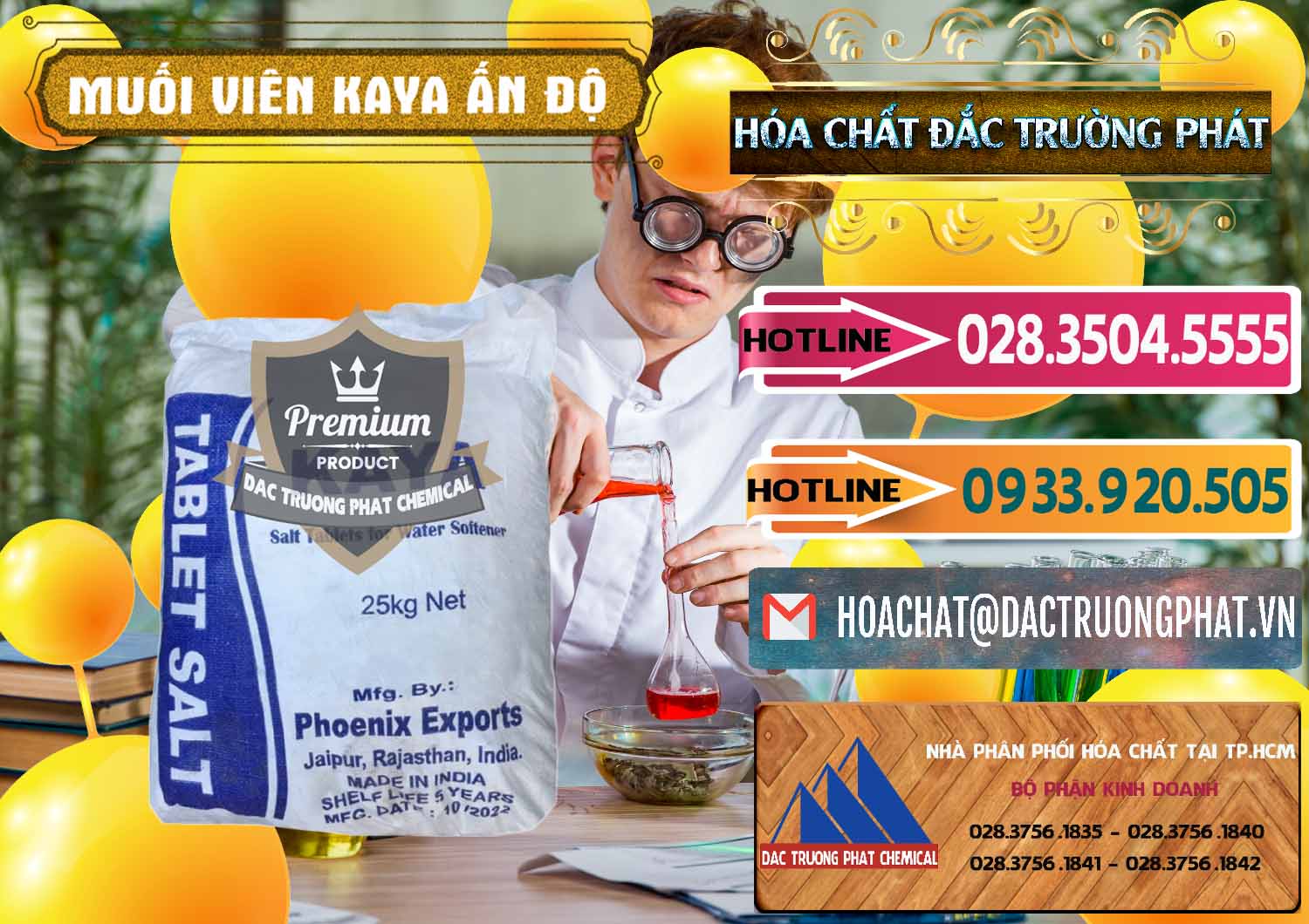Cty kinh doanh và bán Muối NaCL – Sodium Chloride Dạng Viên Tablets Kaya Ấn Độ India - 0368 - Công ty phân phối _ cung cấp hóa chất tại TP.HCM - dactruongphat.vn