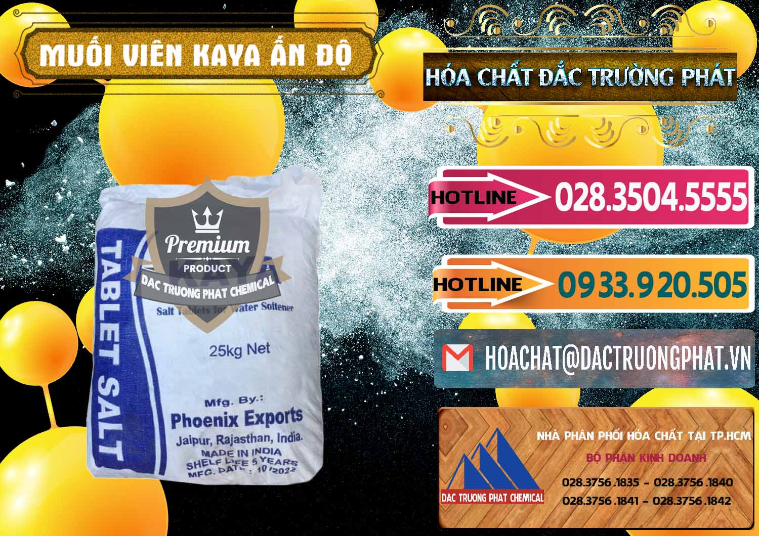 Đơn vị chuyên nhập khẩu - bán Muối NaCL – Sodium Chloride Dạng Viên Tablets Kaya Ấn Độ India - 0368 - Cty phân phối - kinh doanh hóa chất tại TP.HCM - dactruongphat.vn