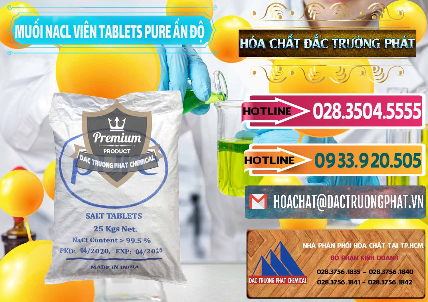 Bán và phân phối Muối NaCL – Sodium Chloride Dạng Viên Tablets Pure Ấn Độ India - 0294 - Nhà phân phối & cung ứng hóa chất tại TP.HCM - dactruongphat.vn
