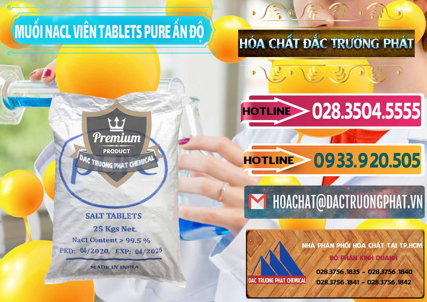 Cty chuyên bán - phân phối Muối NaCL – Sodium Chloride Dạng Viên Tablets Pure Ấn Độ India - 0294 - Chuyên phân phối và cung cấp hóa chất tại TP.HCM - dactruongphat.vn