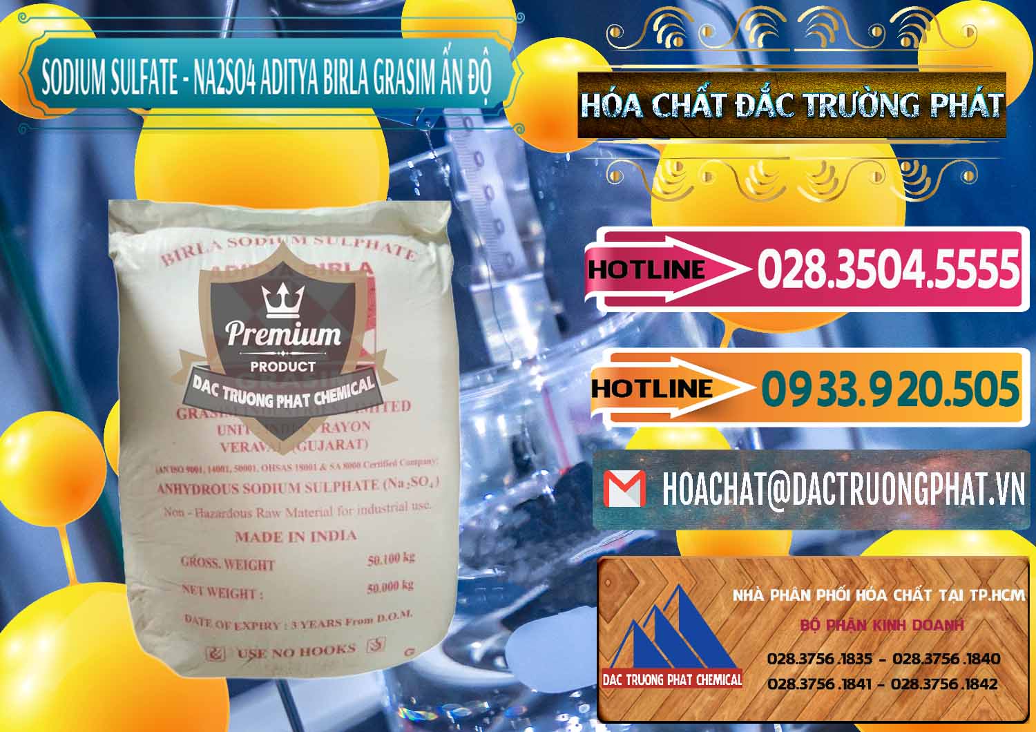 Đơn vị bán - phân phối Sodium Sulphate - Muối Sunfat Na2SO4 Grasim Ấn Độ India - 0356 - Đơn vị chuyên bán - phân phối hóa chất tại TP.HCM - dactruongphat.vn