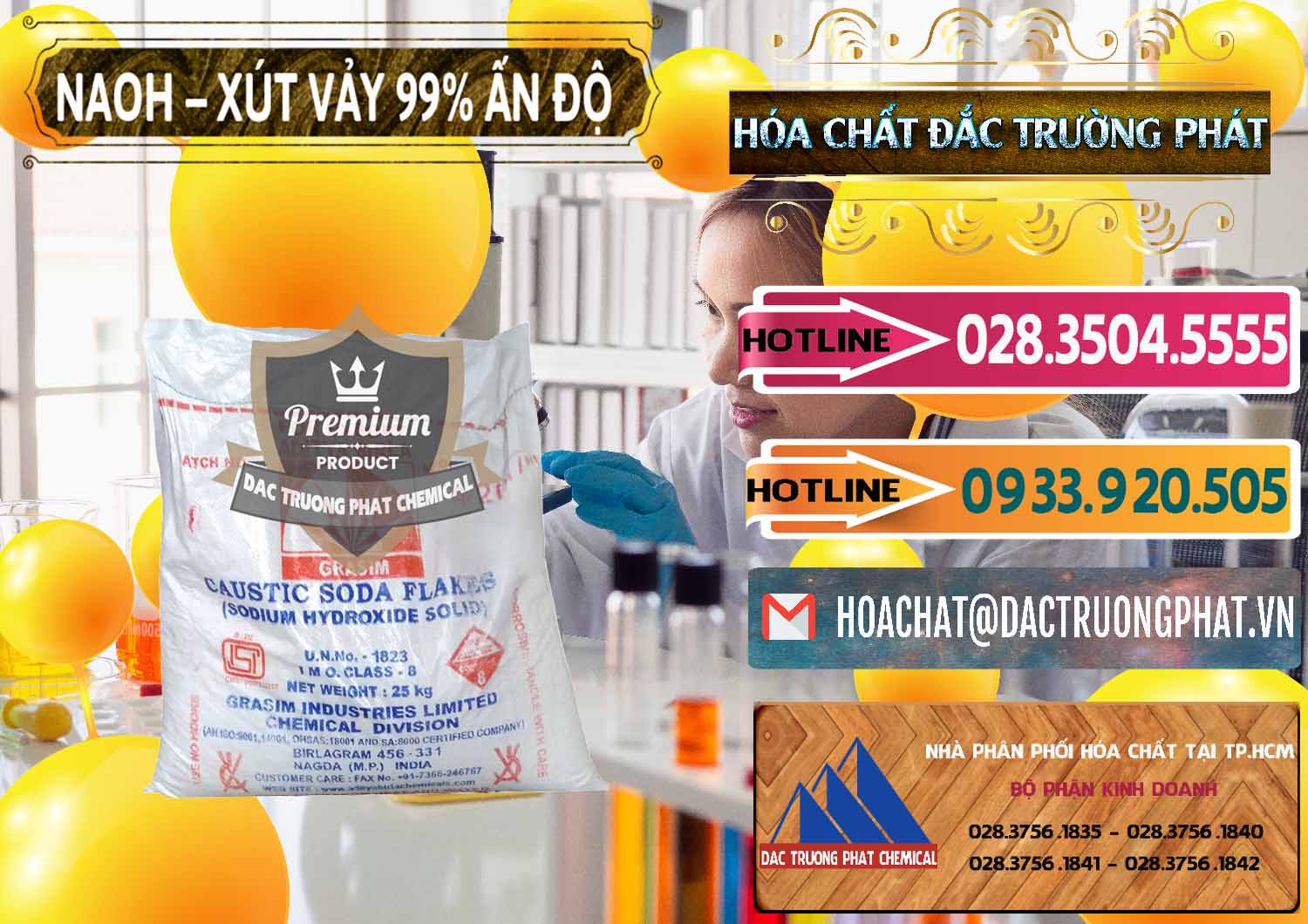 Nơi chuyên bán _ phân phối Xút Vảy - NaOH Vảy 99% Aditya Birla Grasim Ấn Độ India - 0171 - Cty chuyên bán _ cung cấp hóa chất tại TP.HCM - dactruongphat.vn