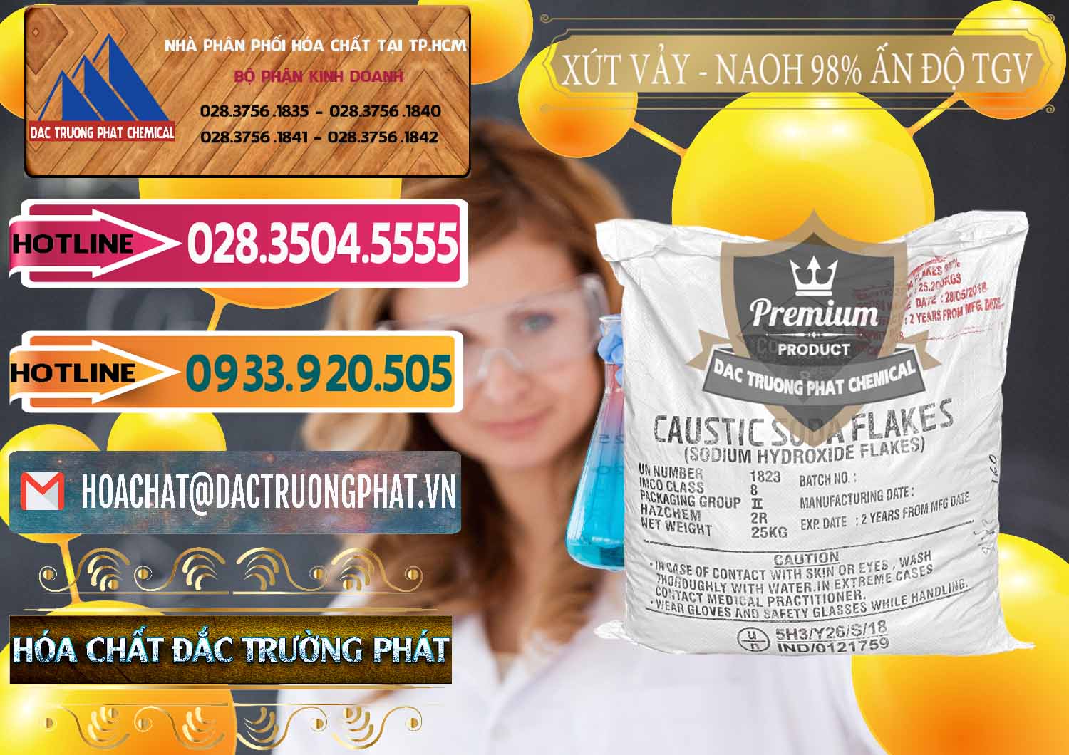 Nơi chuyên bán Þ kinh doanh Hóa Chất Công Nghiệp hóa chất Natri Hiđroxit Dạng Vảy * NaOH Vảy Nơi cung ứng - bán Xút Vảy - NaOH Vảy 98% TGV Ấn Độ India - 0169 - Đơn vị chuyên cung cấp và nhập khẩu hóa chất tại TP.HCM - dactruongphat.vn