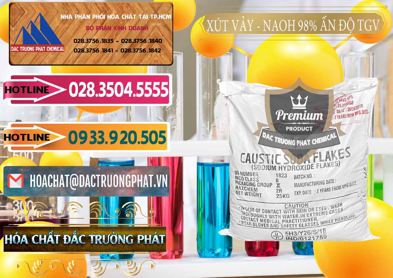 Đơn vị chuyên bán © kinh doanh Sodium Hydroxide Dạng Vảy Khô ß Xút NaOH Vảy 98% TGV Ấn Độ India Chuyên bán & phân phối Xút Vảy - NaOH Vảy 98% TGV Ấn Độ India - 0169 - Đơn vị kinh doanh ( cung cấp ) hóa chất tại TP.HCM - dactruongphat.vn