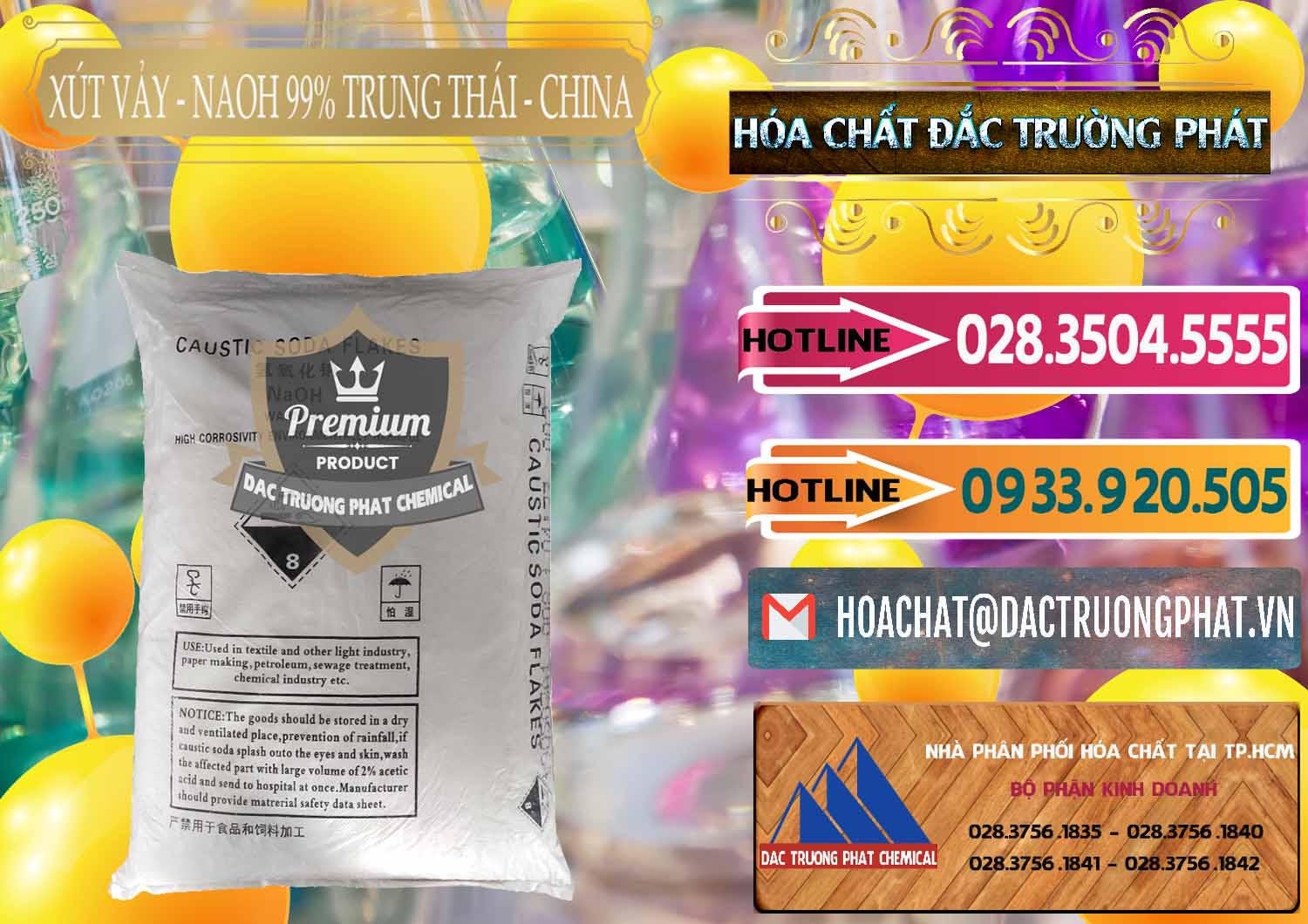 Công ty chuyên bán & phân phối Xút Vảy - NaOH Vảy 99% Trung Thái China Trung Quốc - 0176 - Công ty chuyên phân phối _ nhập khẩu hóa chất tại TP.HCM - dactruongphat.vn