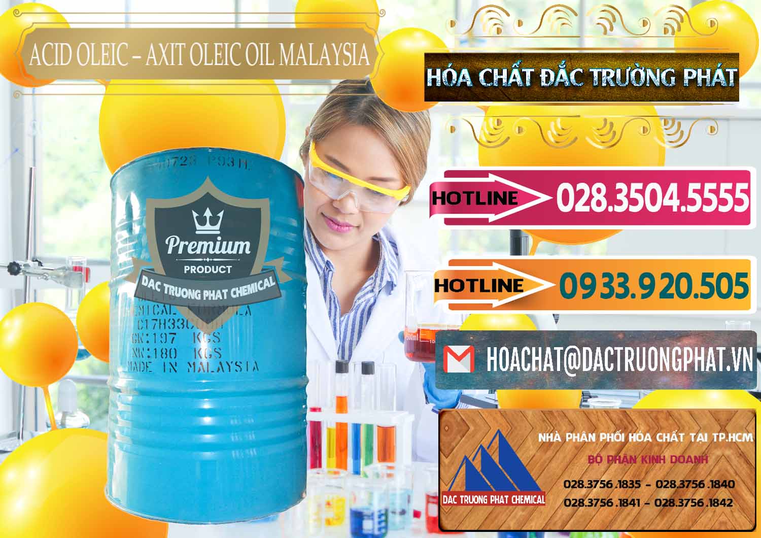 Cty bán _ cung ứng Acid Oleic – Axit Oleic Oil Malaysia - 0013 - Cty cung cấp & bán hóa chất tại TP.HCM - dactruongphat.vn