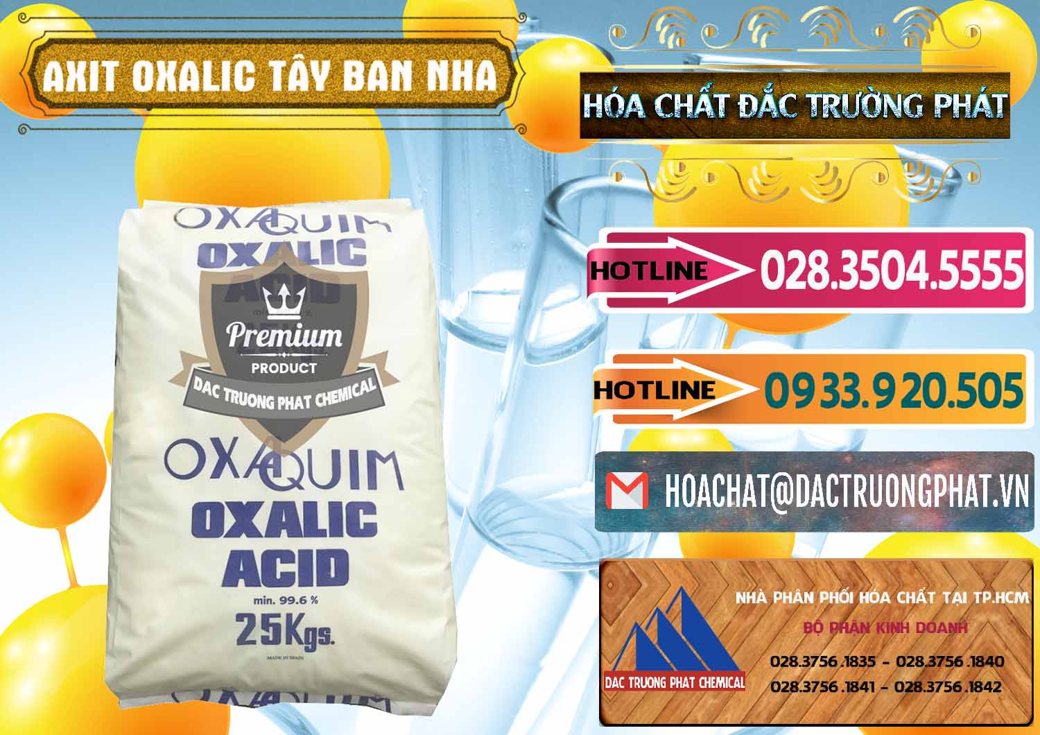 Nơi chuyên bán - phân phối Acid Oxalic – Axit Oxalic 99.6% Tây Ban Nha Spain - 0269 - Công ty chuyên cung cấp ( nhập khẩu ) hóa chất tại TP.HCM - dactruongphat.vn
