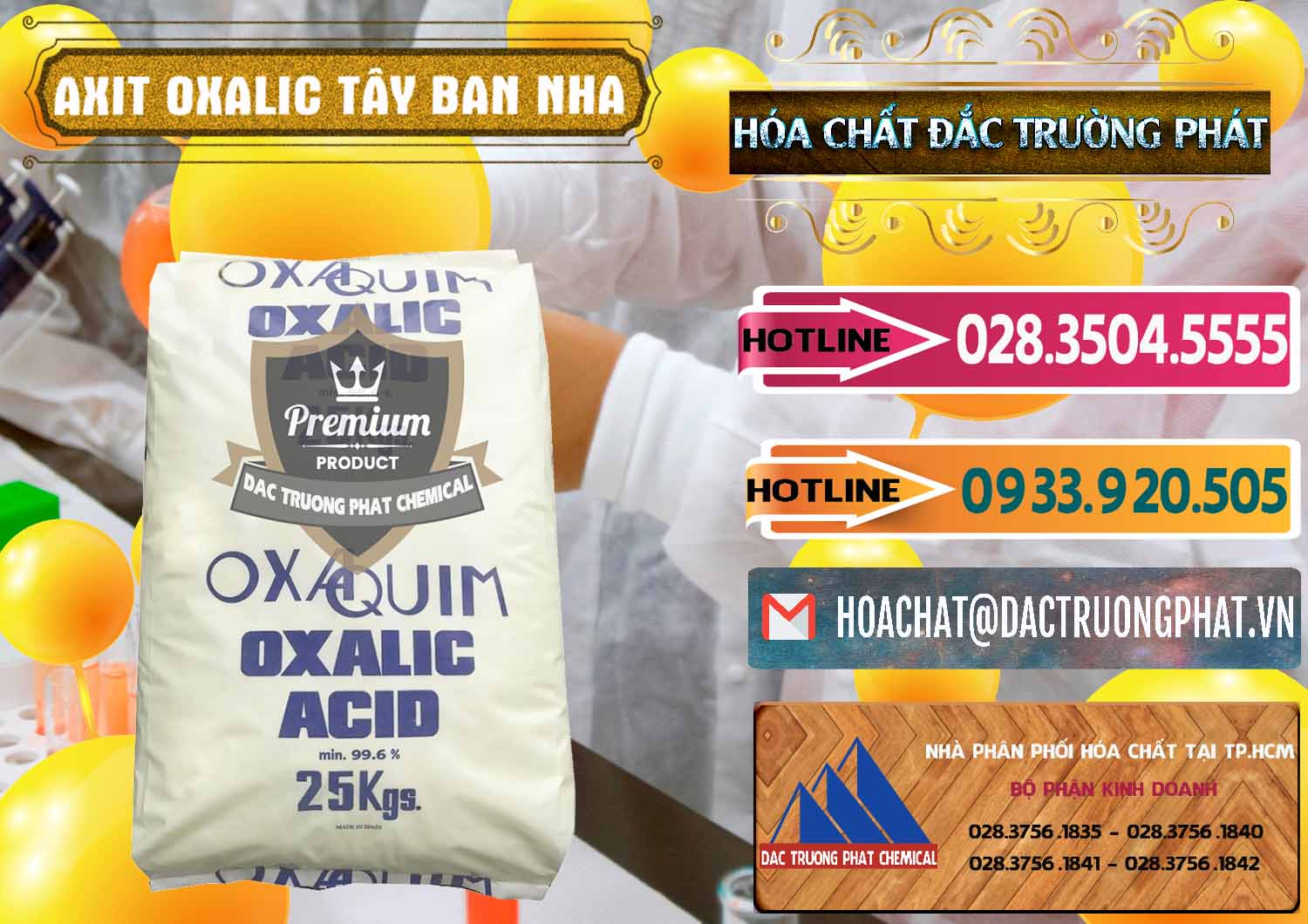 Nơi bán - cung ứng Acid Oxalic – Axit Oxalic 99.6% Tây Ban Nha Spain - 0269 - Nơi chuyên bán và cung cấp hóa chất tại TP.HCM - dactruongphat.vn