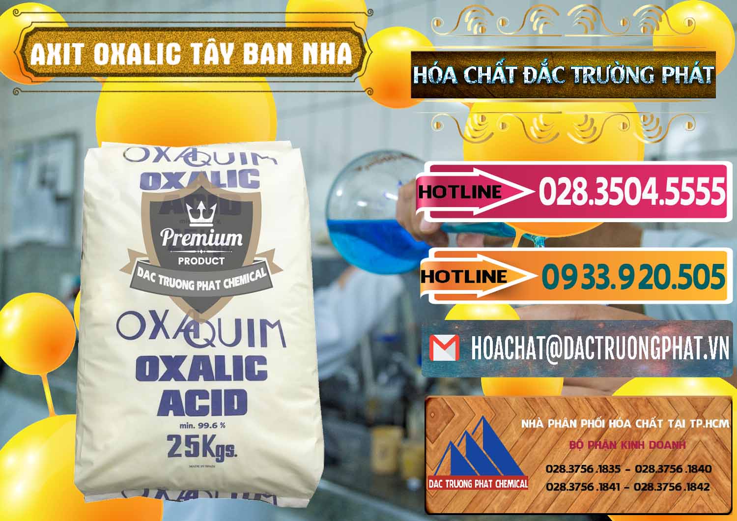 Công ty chuyên bán _ cung cấp Acid Oxalic – Axit Oxalic 99.6% Tây Ban Nha Spain - 0269 - Nhà phân phối & nhập khẩu hóa chất tại TP.HCM - dactruongphat.vn
