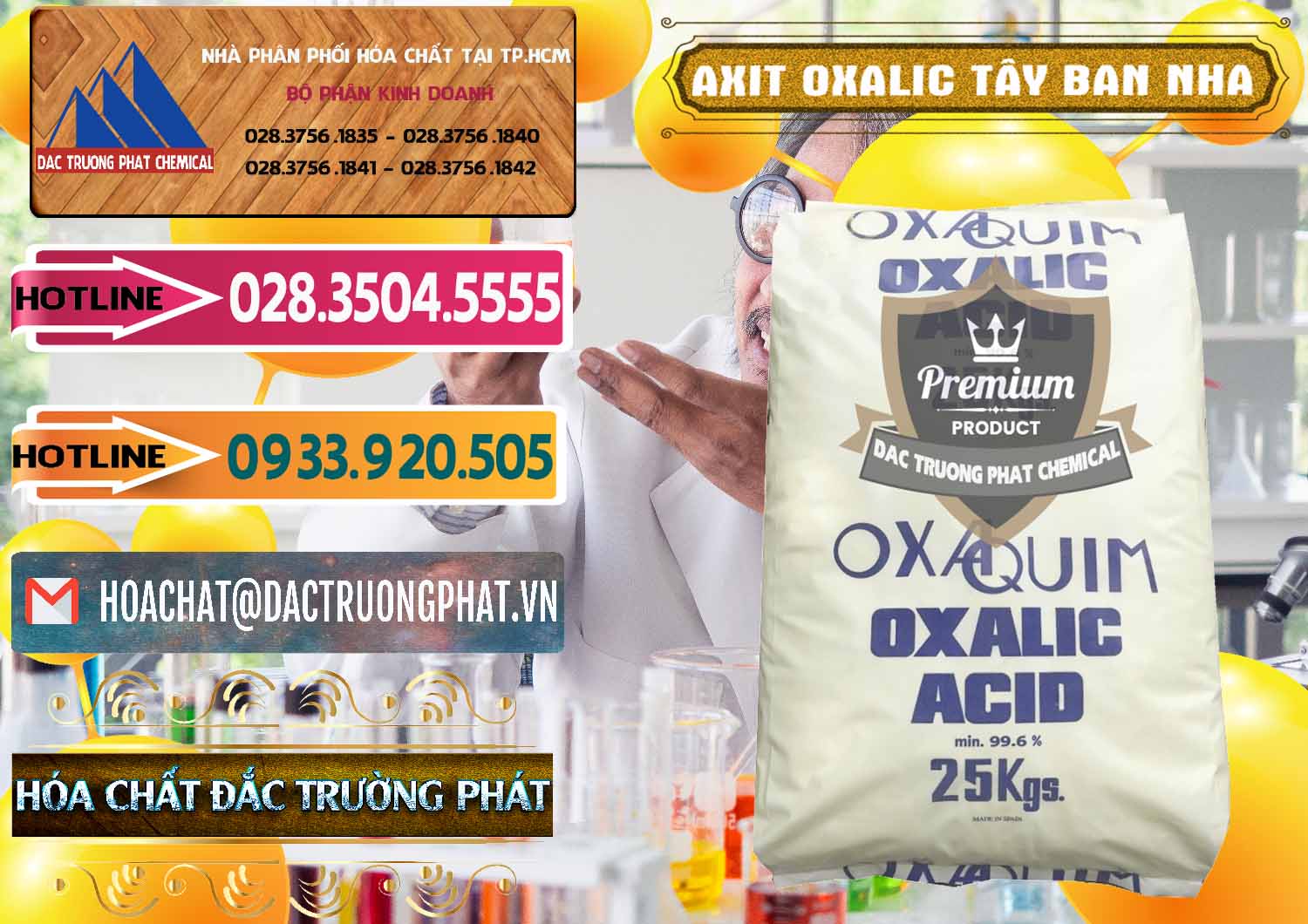 Nhà cung cấp & bán Acid Oxalic – Axit Oxalic 99.6% Tây Ban Nha Spain - 0269 - Đơn vị cung cấp ( phân phối ) hóa chất tại TP.HCM - dactruongphat.vn