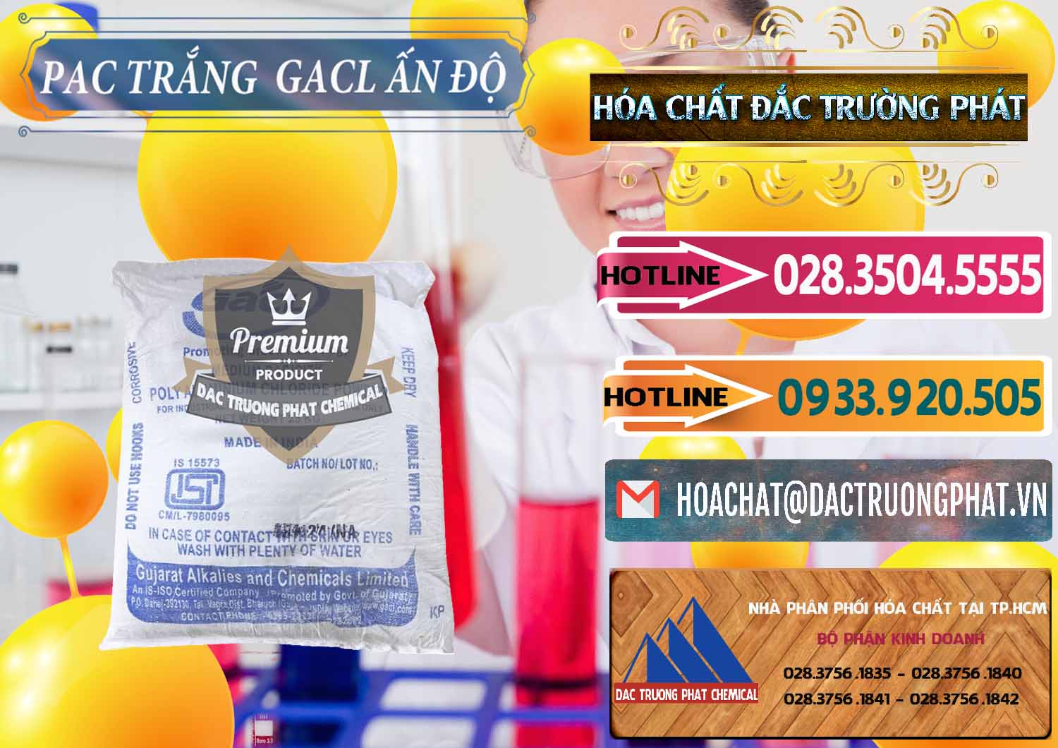 Đơn vị chuyên cung cấp _ bán PAC - Polyaluminium Chloride Trắng GACL Ấn Độ India - 0266 - Cty chuyên phân phối & cung ứng hóa chất tại TP.HCM - dactruongphat.vn