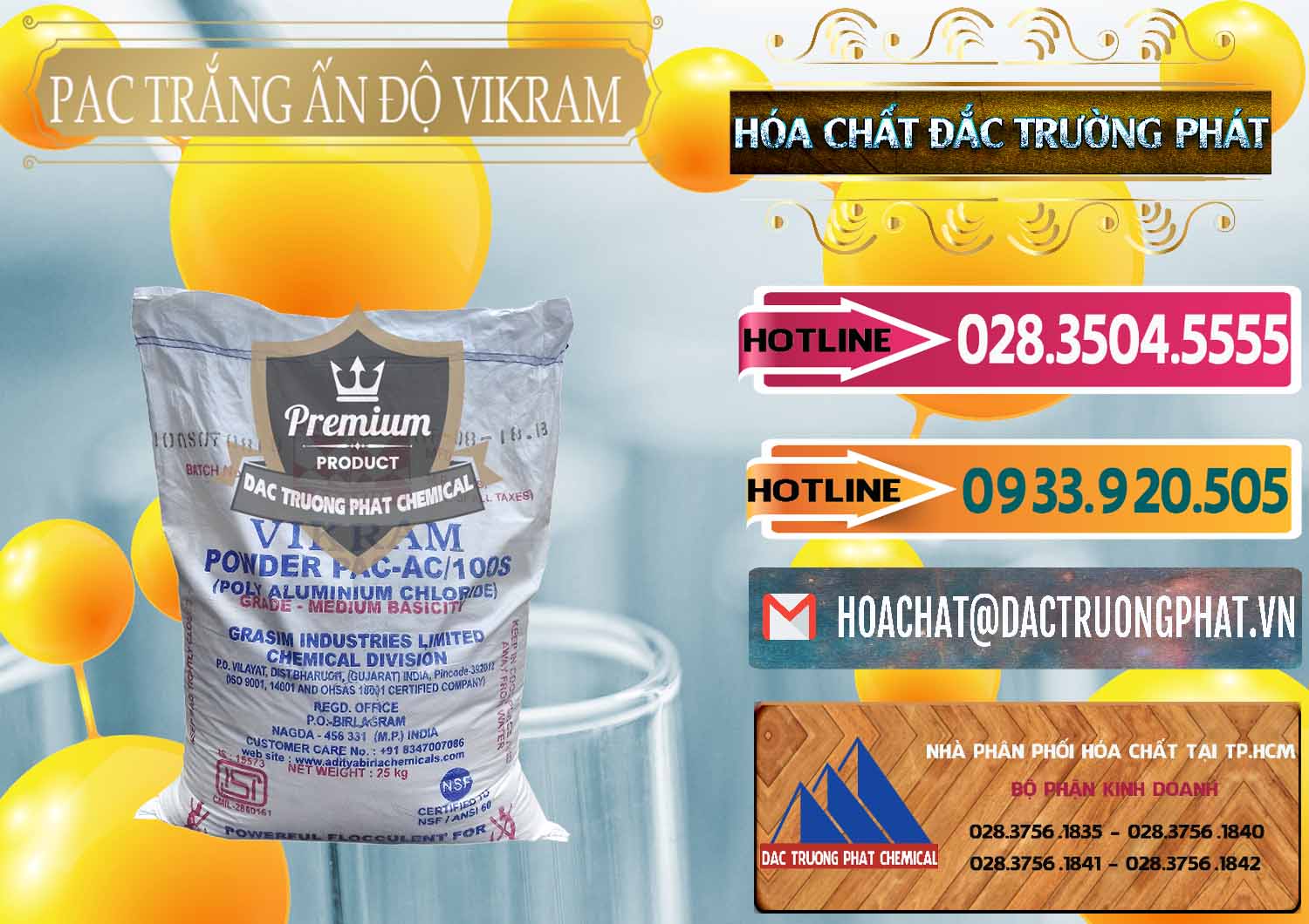 Đơn vị cung ứng - bán PAC - Polyaluminium Chloride Ấn Độ India Vikram - 0120 - Nhà phân phối - cung cấp hóa chất tại TP.HCM - dactruongphat.vn