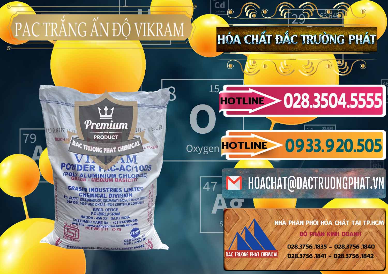 Công ty chuyên bán ( cung cấp ) PAC - Polyaluminium Chloride Ấn Độ India Vikram - 0120 - Kinh doanh - phân phối hóa chất tại TP.HCM - dactruongphat.vn