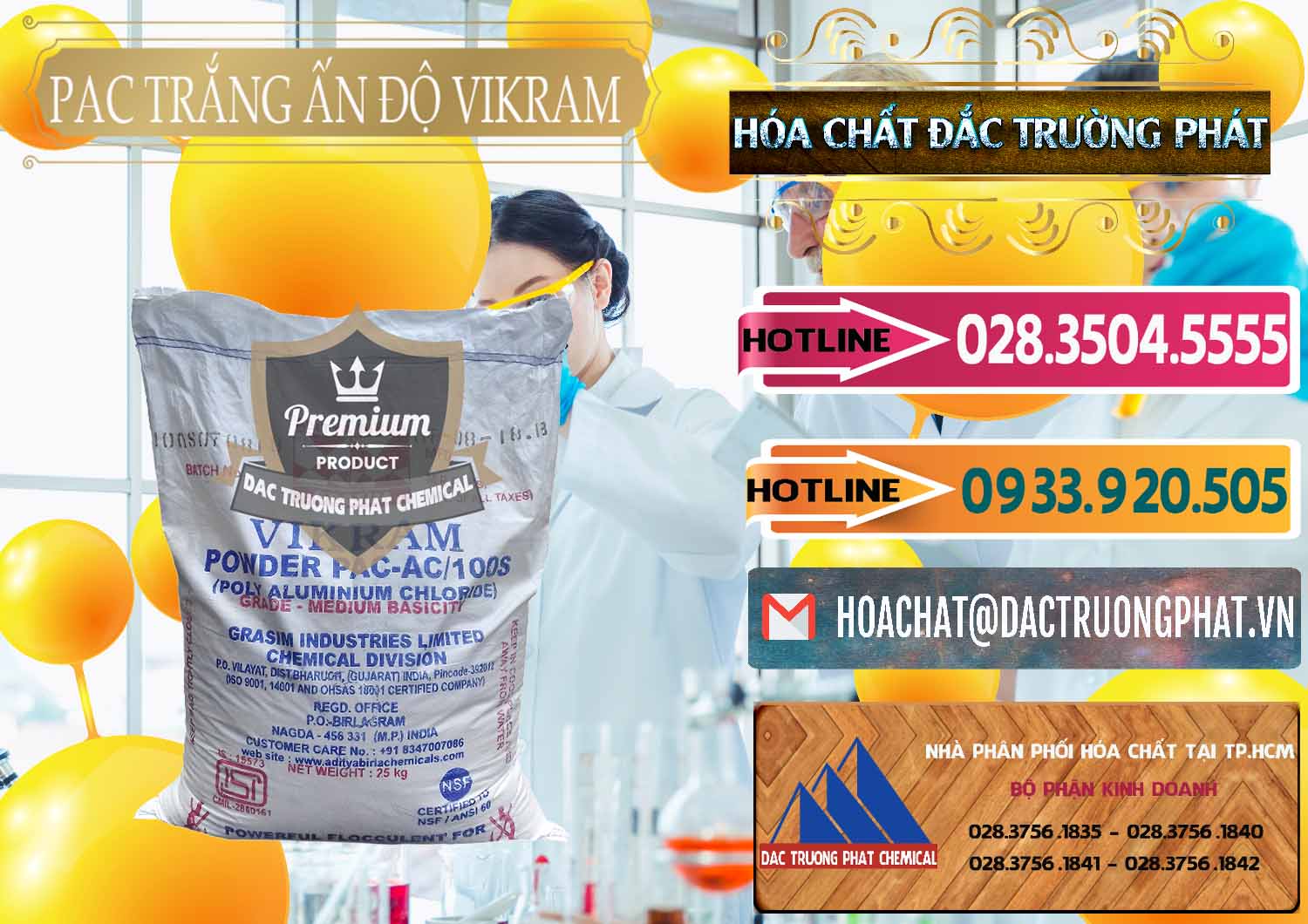 Nơi bán ( phân phối ) PAC - Polyaluminium Chloride Ấn Độ India Vikram - 0120 - Phân phối và bán hóa chất tại TP.HCM - dactruongphat.vn