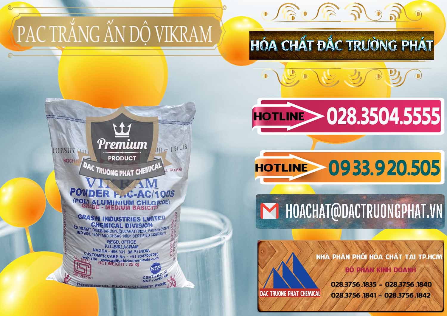 PAC - Polyaluminium Chloride Ấn Độ India Vikram Đơn vị cung ứng - bán PAC - Polyaluminium Chloride Ấn Độ India Vikram - 0120 - Nhà phân phối - cung cấp hóa chất tại TP.HCM - dactruongphat.vn
