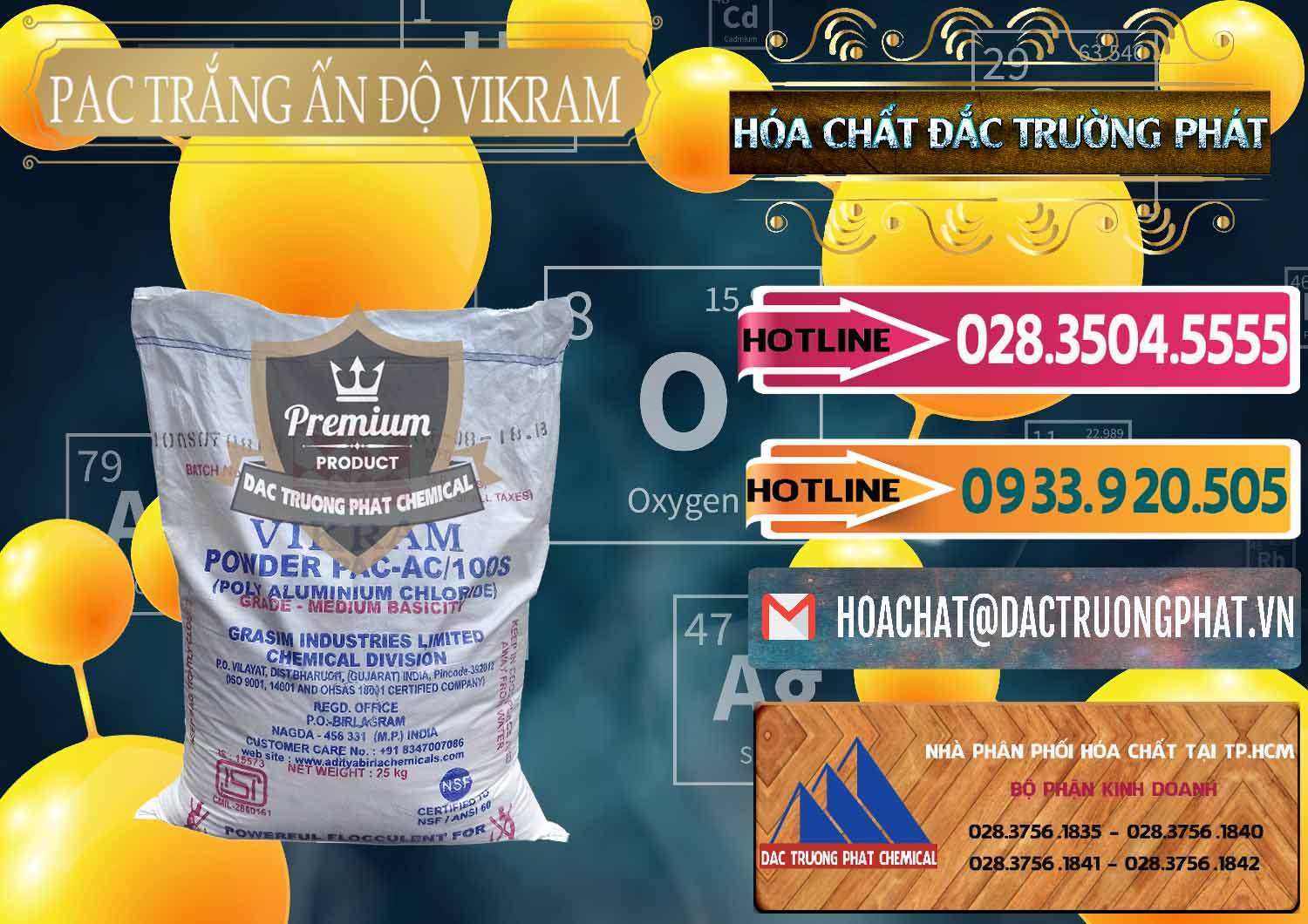 PAC - Polyaluminium Chloride Ấn Độ India Vikram Công ty chuyên bán ( cung cấp ) PAC - Polyaluminium Chloride Ấn Độ India Vikram - 0120 - Kinh doanh - phân phối hóa chất tại TP.HCM - dactruongphat.vn