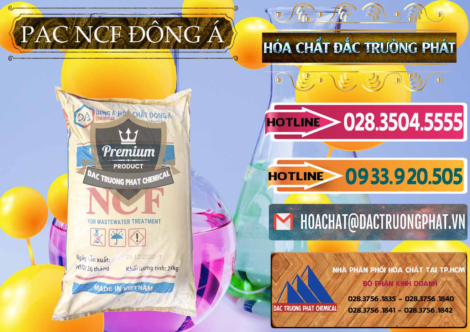 Nơi chuyên phân phối và cung ứng PAC - Polyaluminium Chloride Đông Á Việt Nam - 0408 - Chuyên bán & phân phối hóa chất tại TP.HCM - dactruongphat.vn