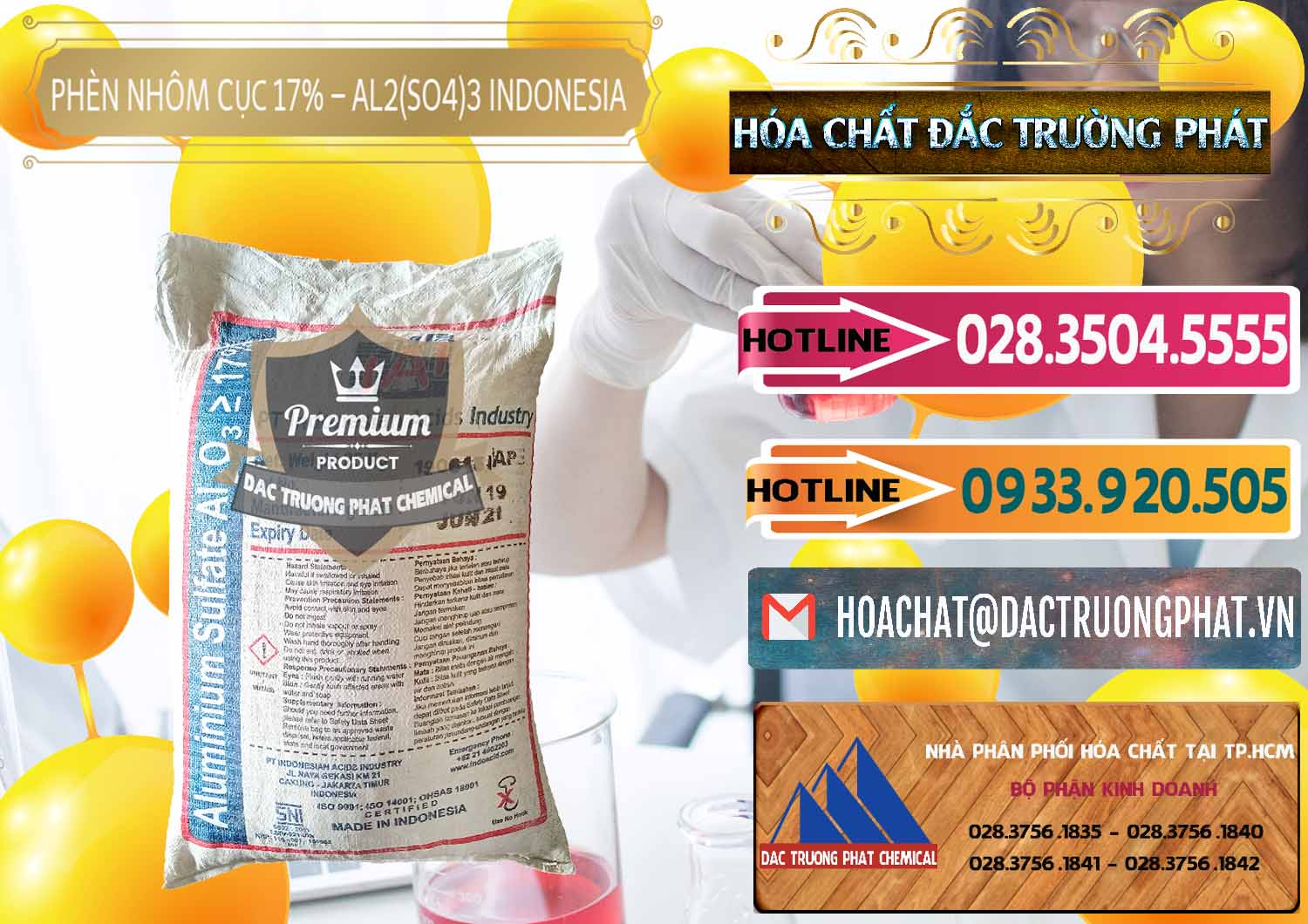 Cty chuyên kinh doanh ( bán ) Phèn Nhôm Cục - Al2(SO4)3 17% bao 25kg Indonesia - 0115 - Nơi chuyên nhập khẩu & cung cấp hóa chất tại TP.HCM - dactruongphat.vn