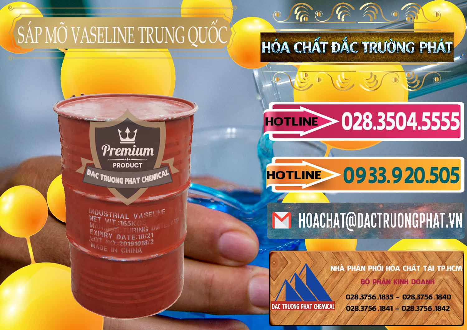 Công ty bán ( cung cấp ) Sáp Mỡ Vaseline Trung Quốc China - 0122 - Đơn vị chuyên kinh doanh và cung cấp hóa chất tại TP.HCM - dactruongphat.vn