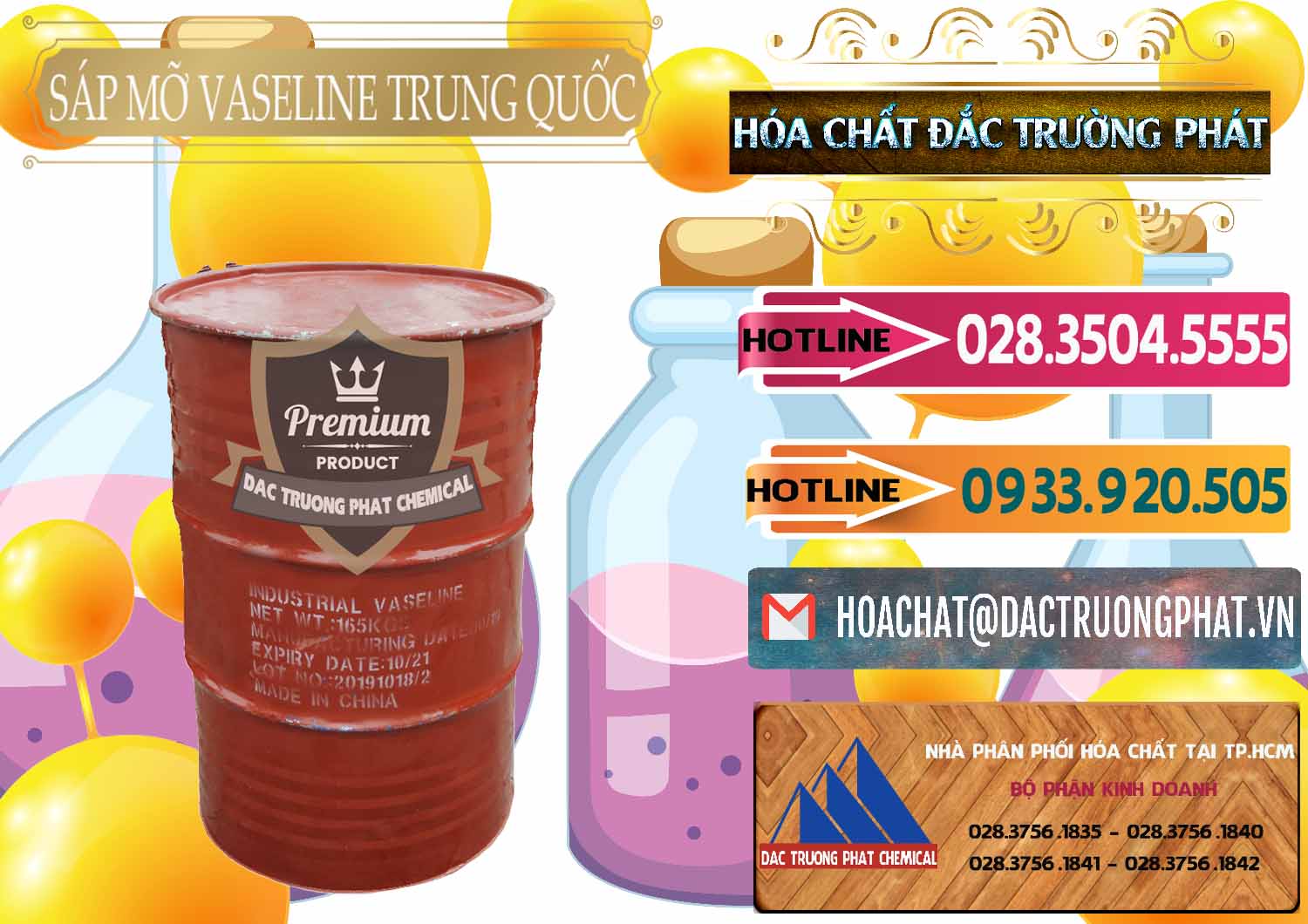 Công ty cung cấp - bán Sáp Mỡ Vaseline Trung Quốc China - 0122 - Kinh doanh & cung cấp hóa chất tại TP.HCM - dactruongphat.vn