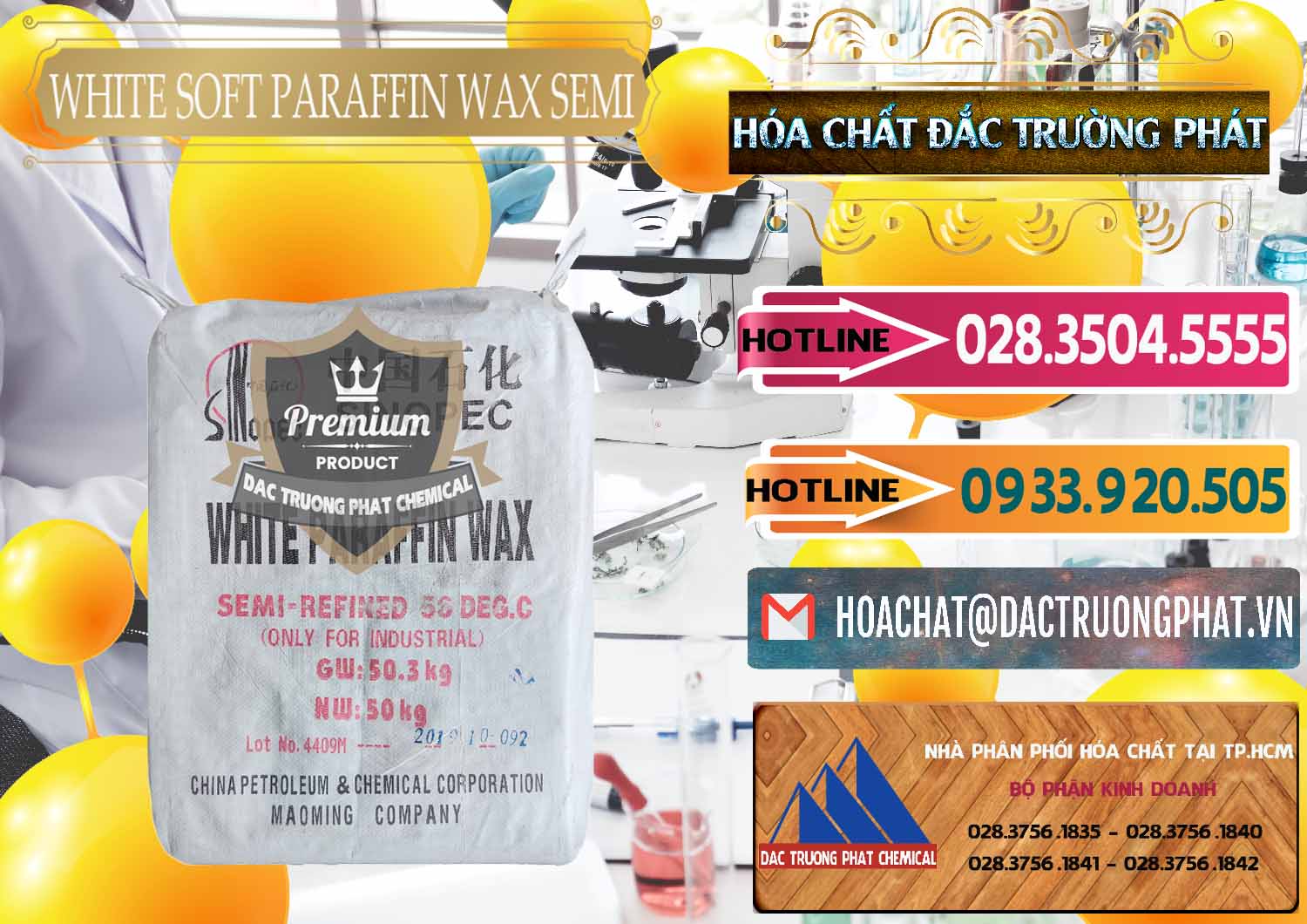 Nơi nhập khẩu _ bán Sáp Paraffin Wax Sinopec Trung Quốc China - 0328 - Công ty cung cấp & nhập khẩu hóa chất tại TP.HCM - dactruongphat.vn