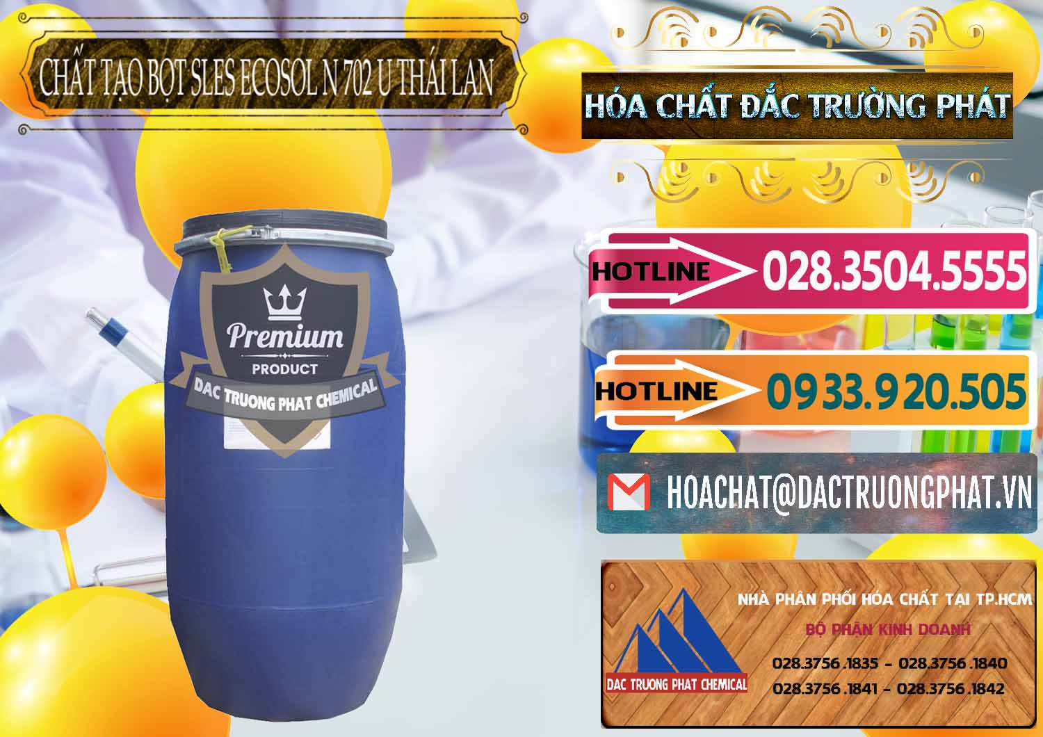 Cty chuyên kinh doanh & bán Chất Tạo Bọt Sles - Sodium Lauryl Ether Sulphate Ecosol N 702 U Thái Lan - 0254 - Đơn vị chuyên phân phối _ bán hóa chất tại TP.HCM - dactruongphat.vn