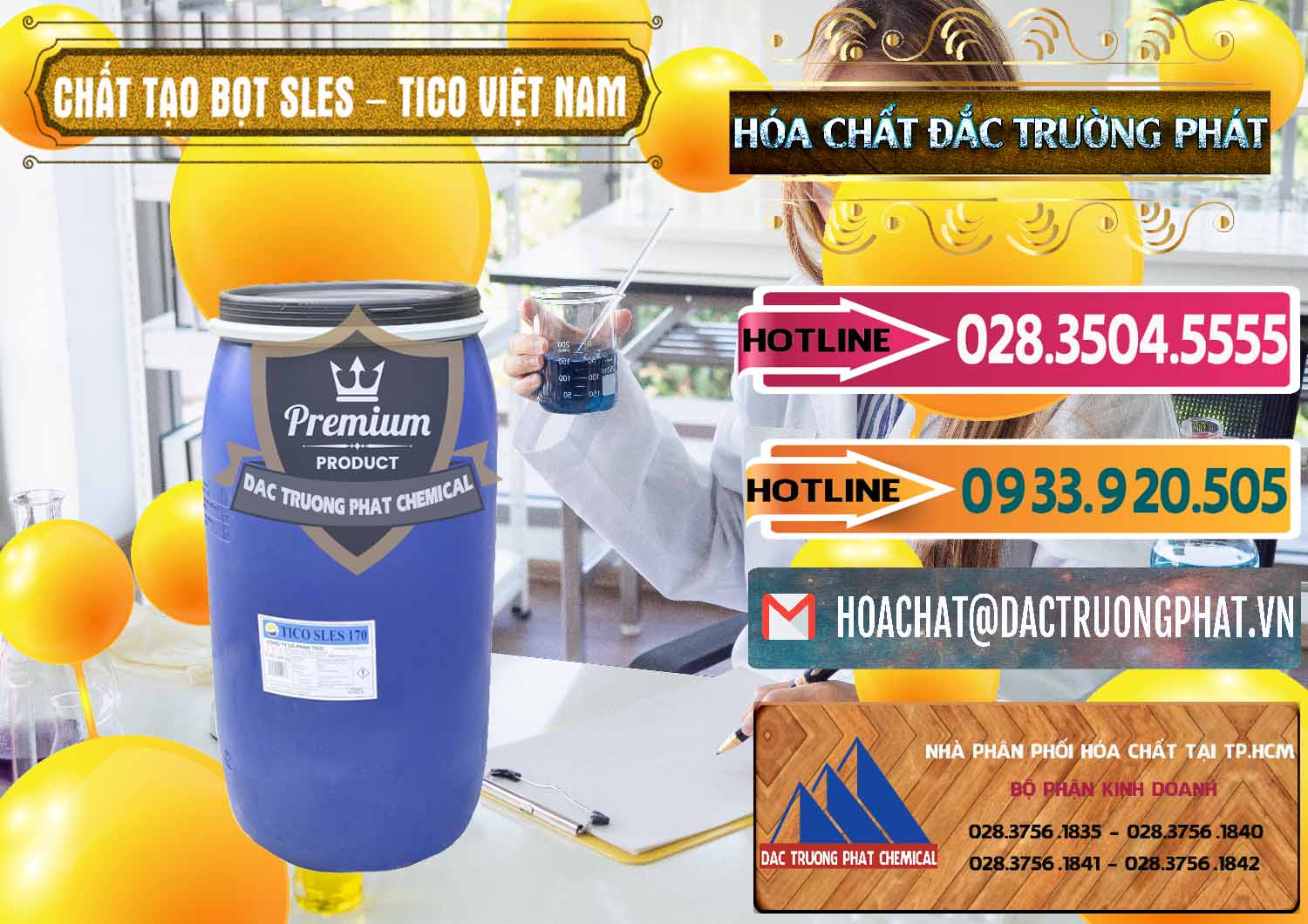 Đơn vị bán ( cung ứng ) Chất Tạo Bọt Sles - Sodium Lauryl Ether Sulphate Tico Việt Nam - 0304 - Cung ứng và phân phối hóa chất tại TP.HCM - dactruongphat.vn