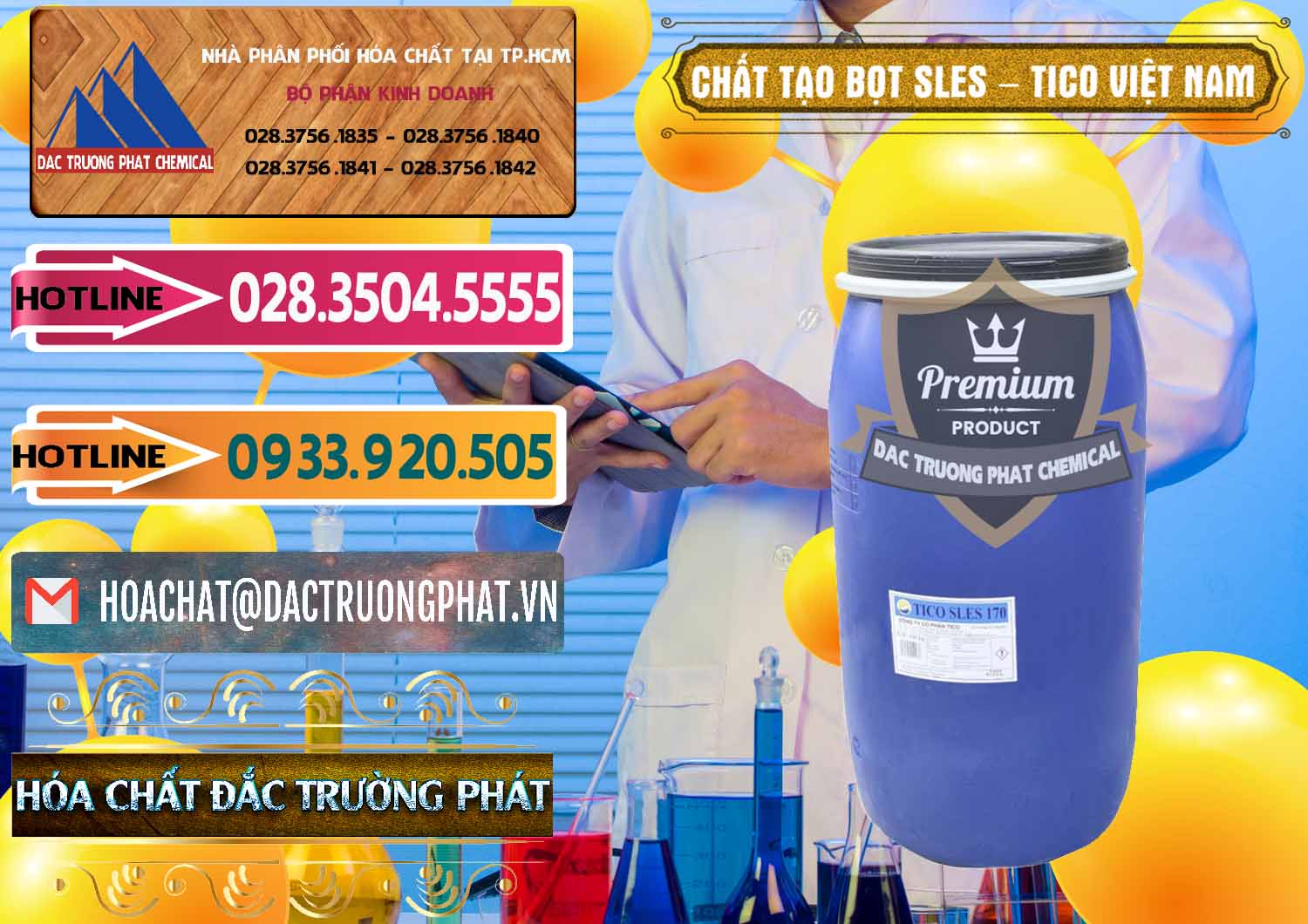 Cty phân phối - kinh doanh Chất Tạo Bọt Sles - Sodium Lauryl Ether Sulphate Tico Việt Nam - 0304 - Nơi phân phối & cung cấp hóa chất tại TP.HCM - dactruongphat.vn