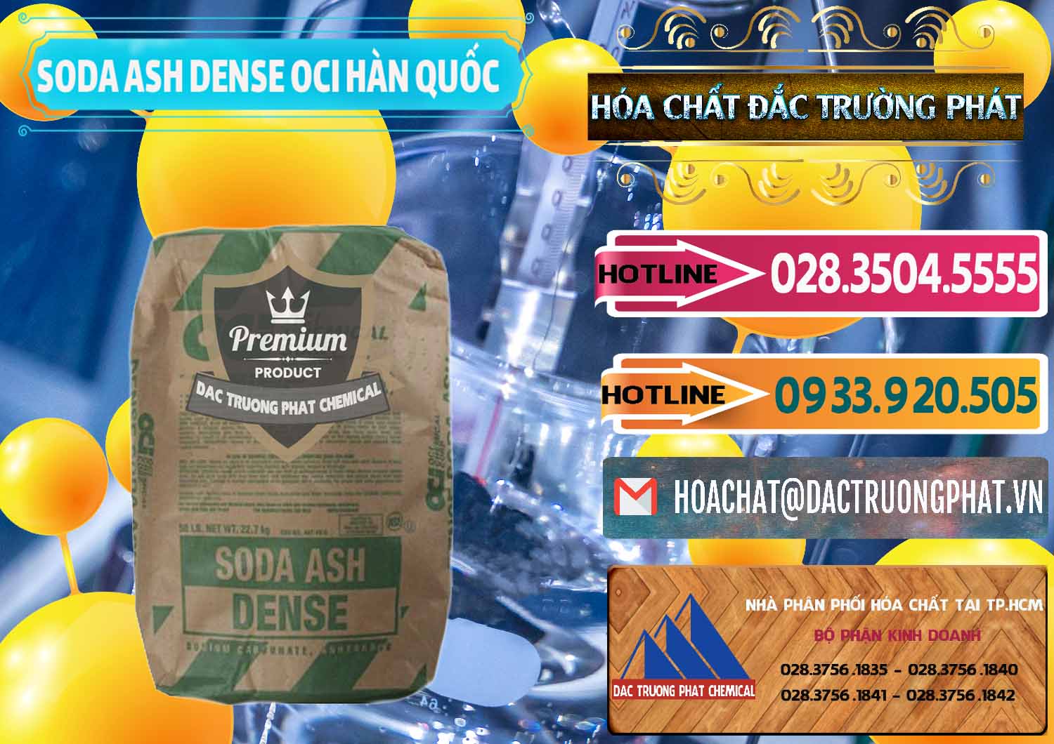 Đơn vị chuyên cung cấp & bán Soda Ash Dense - NA2CO3 OCI Hàn Quốc Korea - 0338 - Đơn vị chuyên cung cấp - bán hóa chất tại TP.HCM - dactruongphat.vn