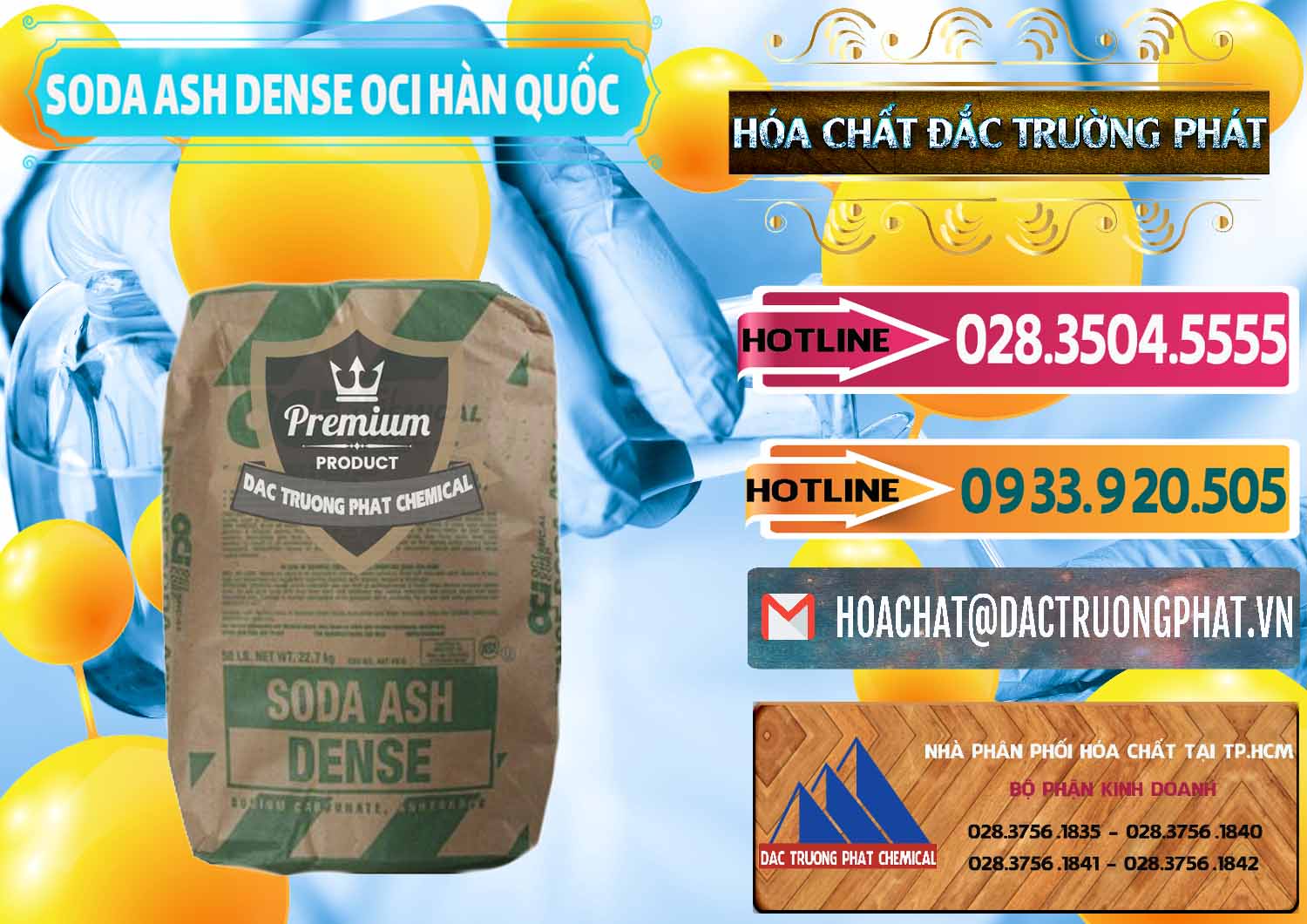 Cty chuyên cung ứng - bán Soda Ash Dense - NA2CO3 OCI Hàn Quốc Korea - 0338 - Chuyên cung cấp _ phân phối hóa chất tại TP.HCM - dactruongphat.vn