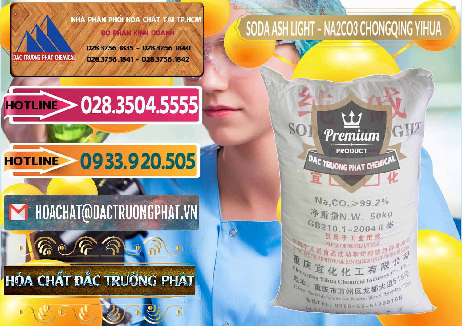 Công ty cung cấp ( bán ) Soda Ash Light - NA2CO3 Chongqing Yihua Trung Quốc China - 0129 - Nơi cung cấp và nhập khẩu hóa chất tại TP.HCM - dactruongphat.vn