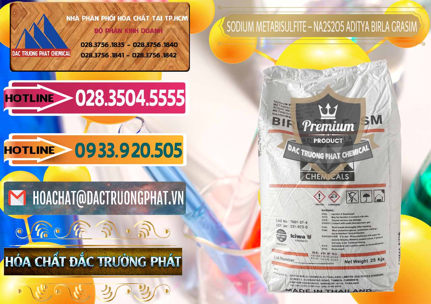 Nhà phân phối _ bán Sodium Metabisulfite - NA2S2O5 Thái Lan Aditya Birla Grasim - 0144 - Công ty chuyên kinh doanh và phân phối hóa chất tại TP.HCM - dactruongphat.vn