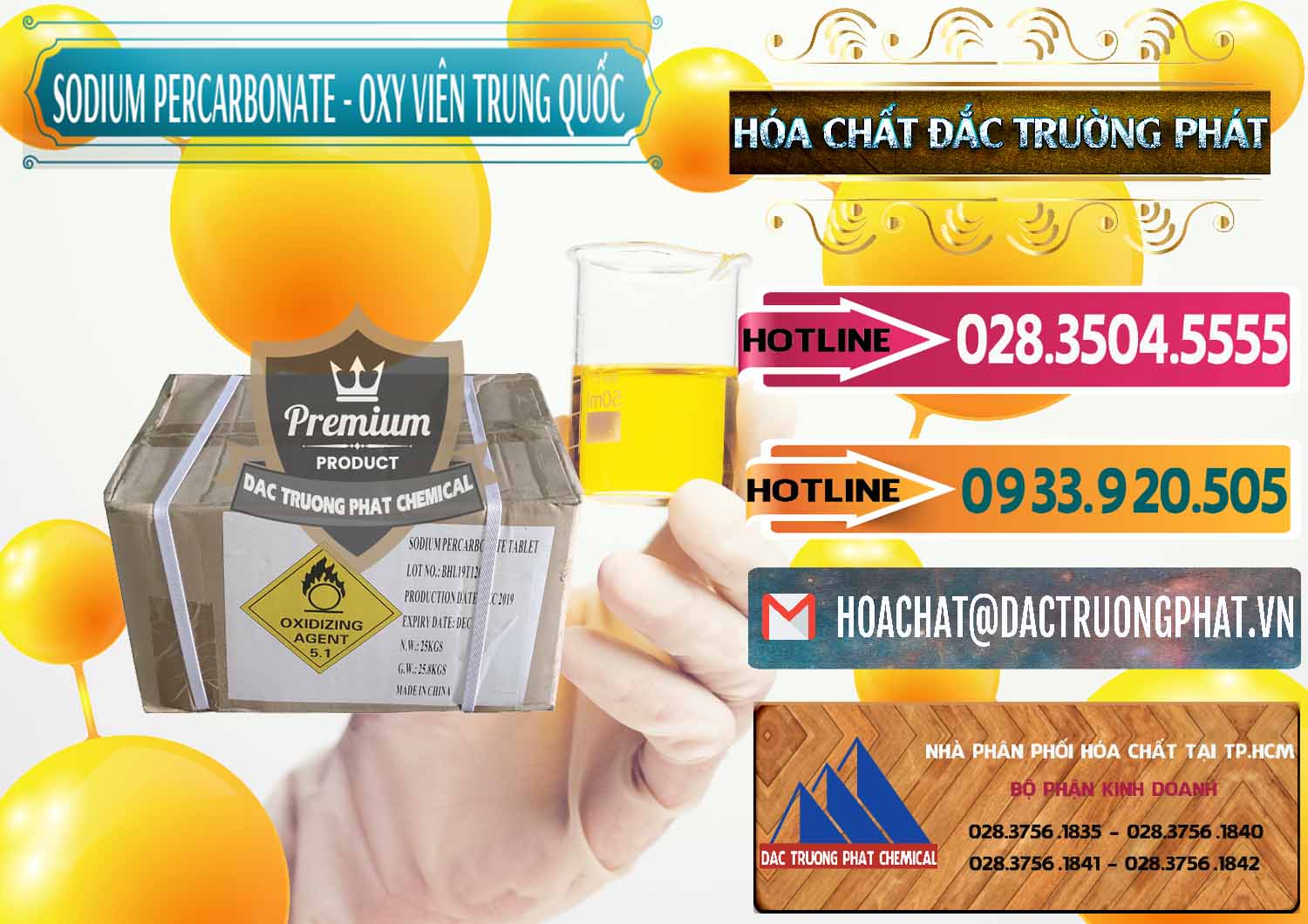 Công ty chuyên kinh doanh _ bán Sodium Percarbonate - Oxy Dạng Viên Trung Quốc China - 0329 - Cung cấp - bán hóa chất tại TP.HCM - dactruongphat.vn