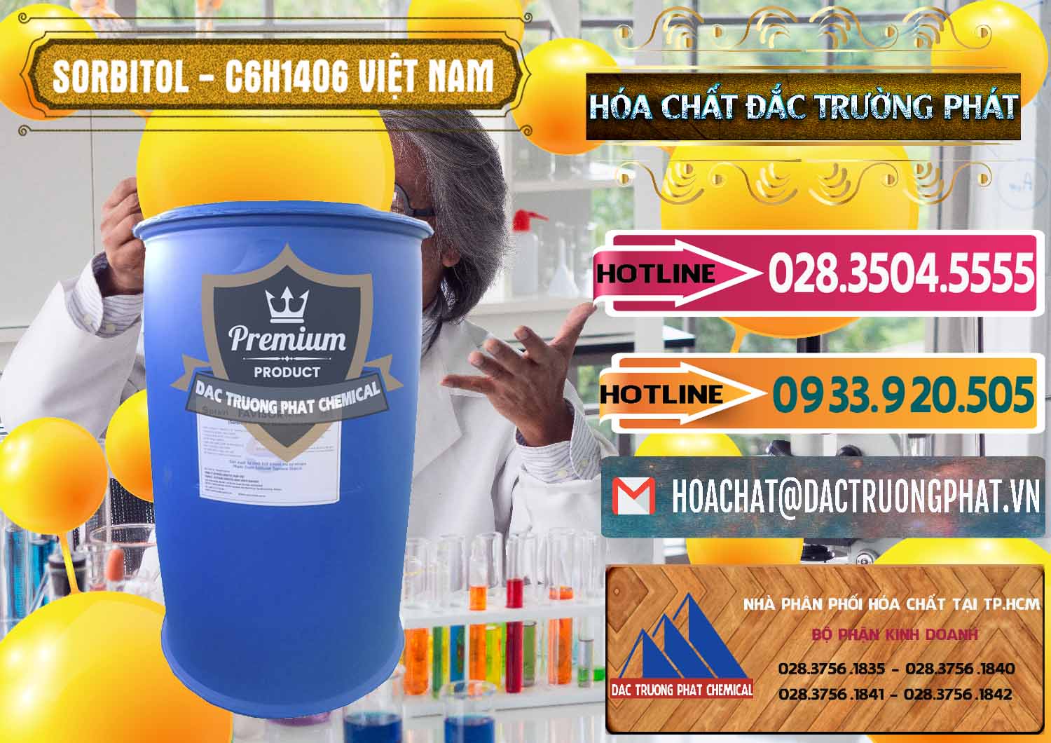 Nhà cung cấp ( kinh doanh ) Sorbitol - C6H14O6 Lỏng 70% Food Grade Việt Nam - 0438 - Nhà phân phối ( bán ) hóa chất tại TP.HCM - dactruongphat.vn