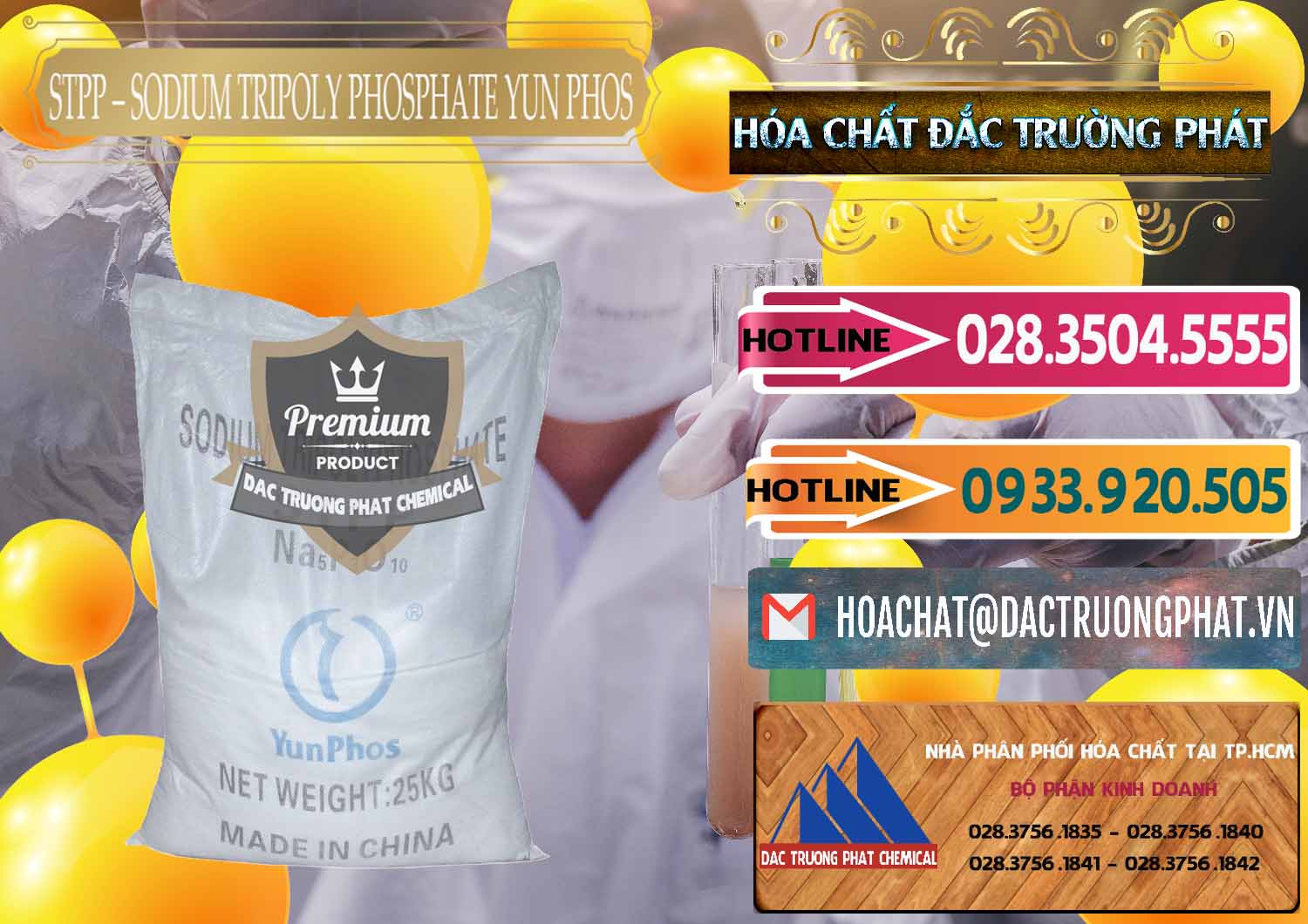 Cty bán ( phân phối ) Sodium Tripoly Phosphate - STPP Yun Phos Trung Quốc China - 0153 - Đơn vị chuyên kinh doanh - phân phối hóa chất tại TP.HCM - dactruongphat.vn