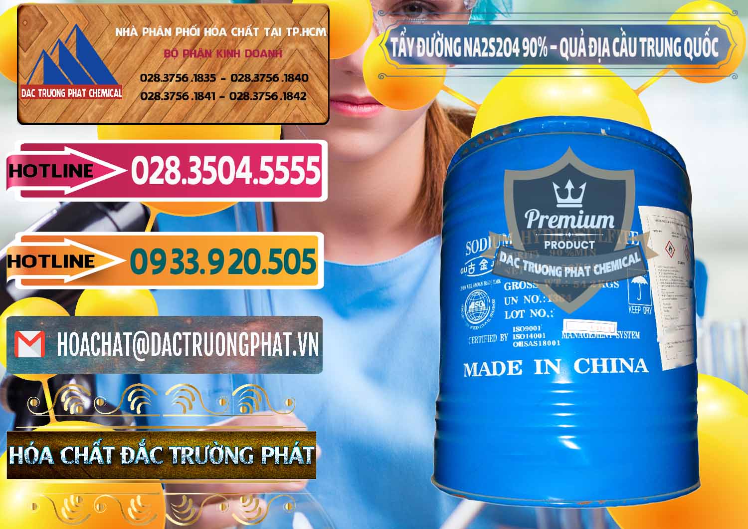 Đơn vị cung cấp - bán Tẩy Đường - NA2S2O4 Logo Quả Địa Cầu Trung Quốc China - 0159 - Công ty chuyên cung cấp & kinh doanh hóa chất tại TP.HCM - dactruongphat.vn