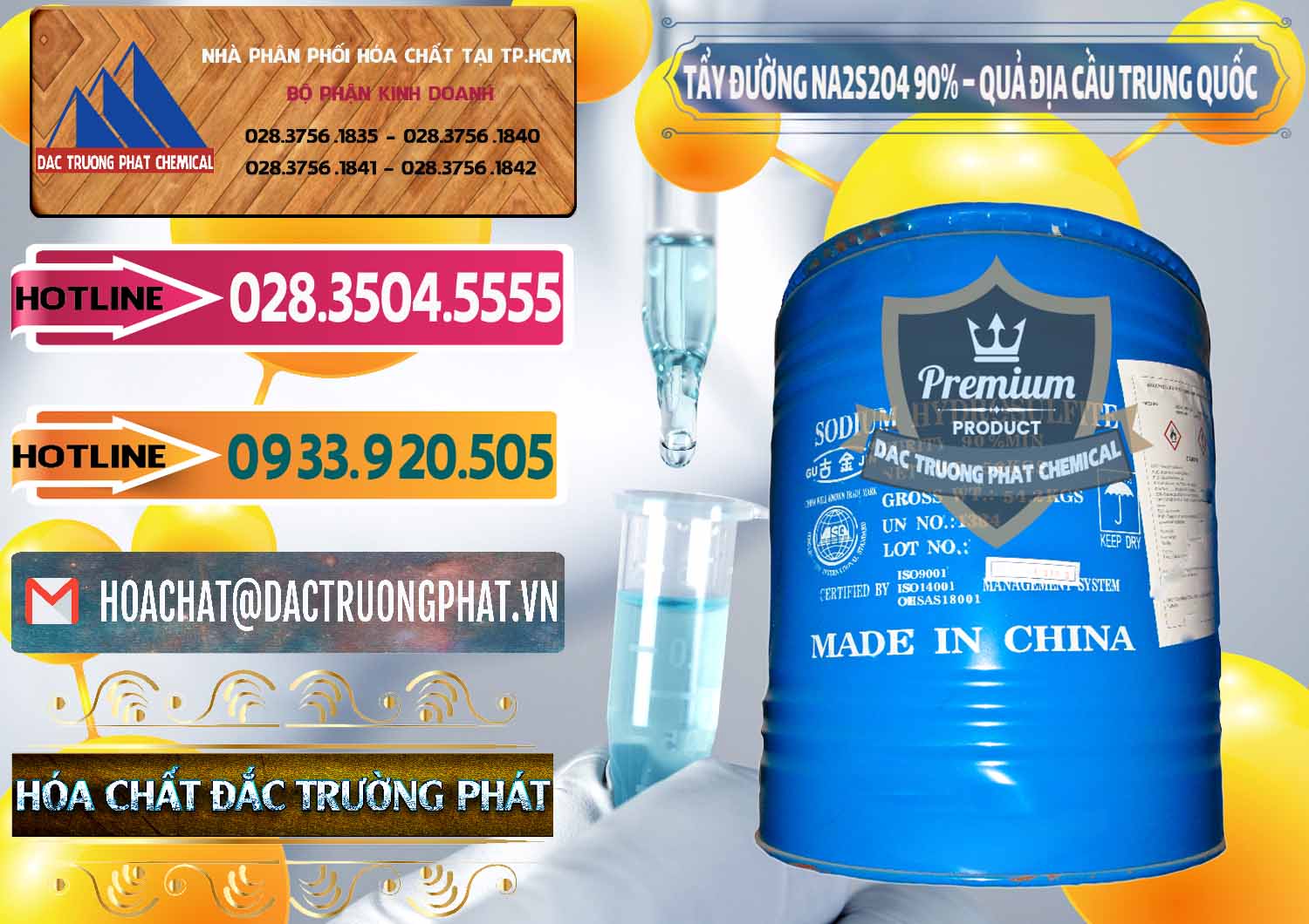 Nhà phân phối ( bán ) Tẩy Đường - NA2S2O4 Logo Quả Địa Cầu Trung Quốc China - 0159 - Chuyên bán - phân phối hóa chất tại TP.HCM - dactruongphat.vn