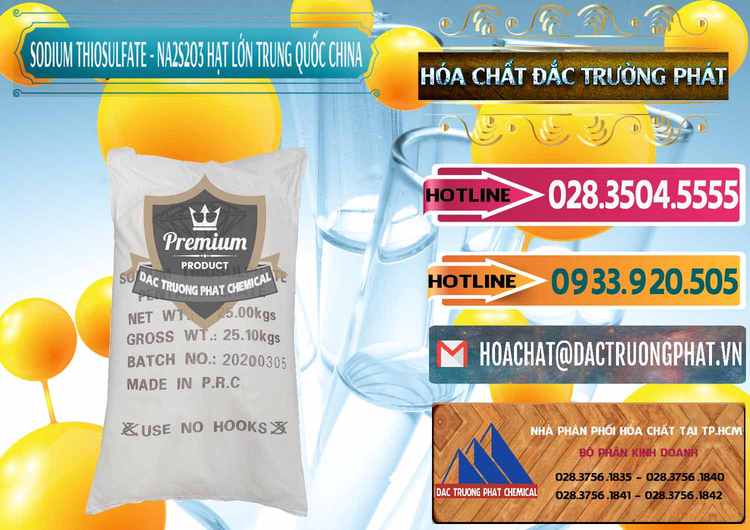 Đơn vị chuyên bán ( cung cấp ) Sodium Thiosulfate - NA2S2O3 Hạt Lớn Trung Quốc China - 0203 - Chuyên phân phối & kinh doanh hóa chất tại TP.HCM - dactruongphat.vn