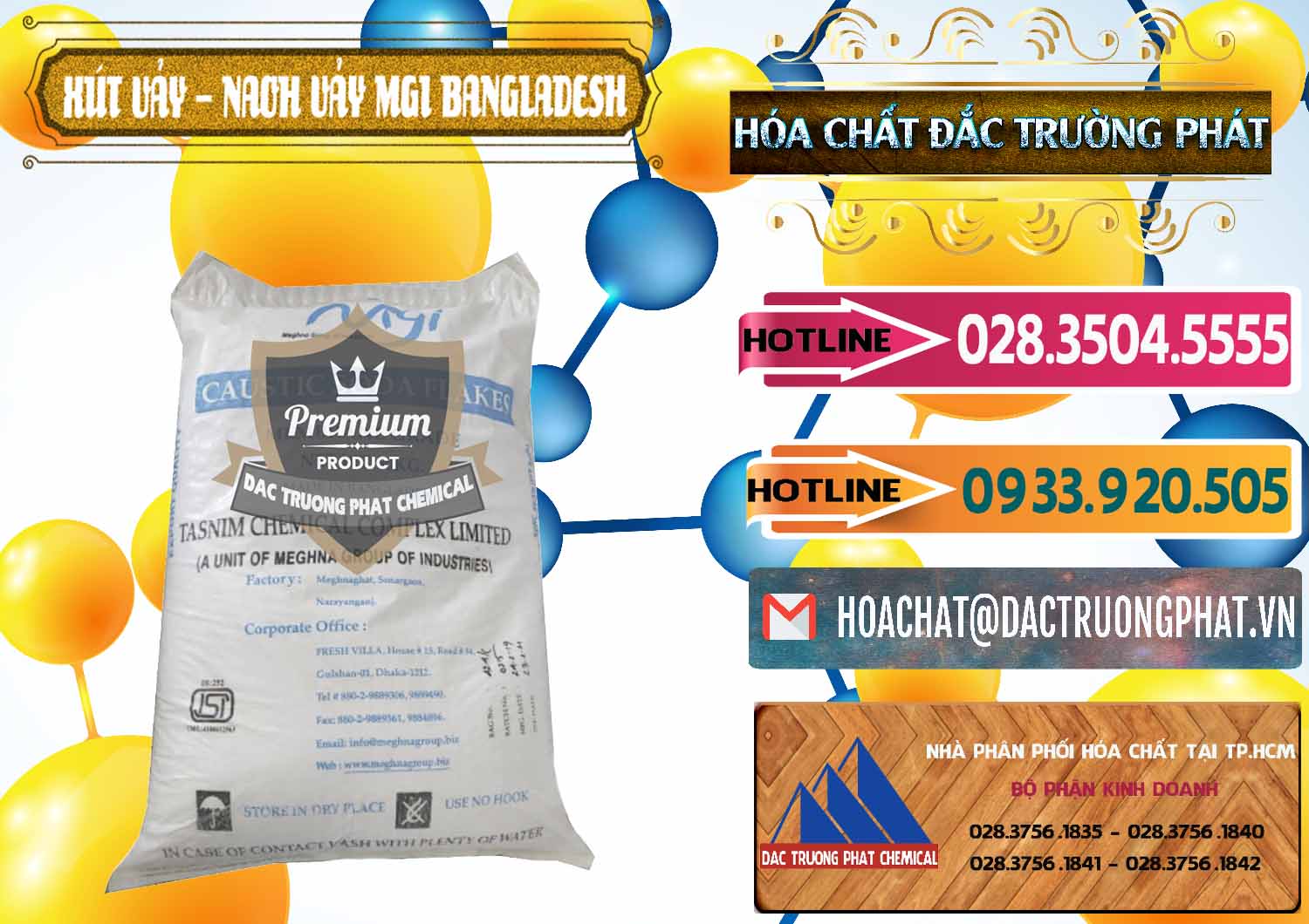 Cty bán và cung cấp Xút Vảy - NaOH Vảy 99% MGI Bangladesh - 0274 - Công ty chuyên kinh doanh và cung cấp hóa chất tại TP.HCM - dactruongphat.vn