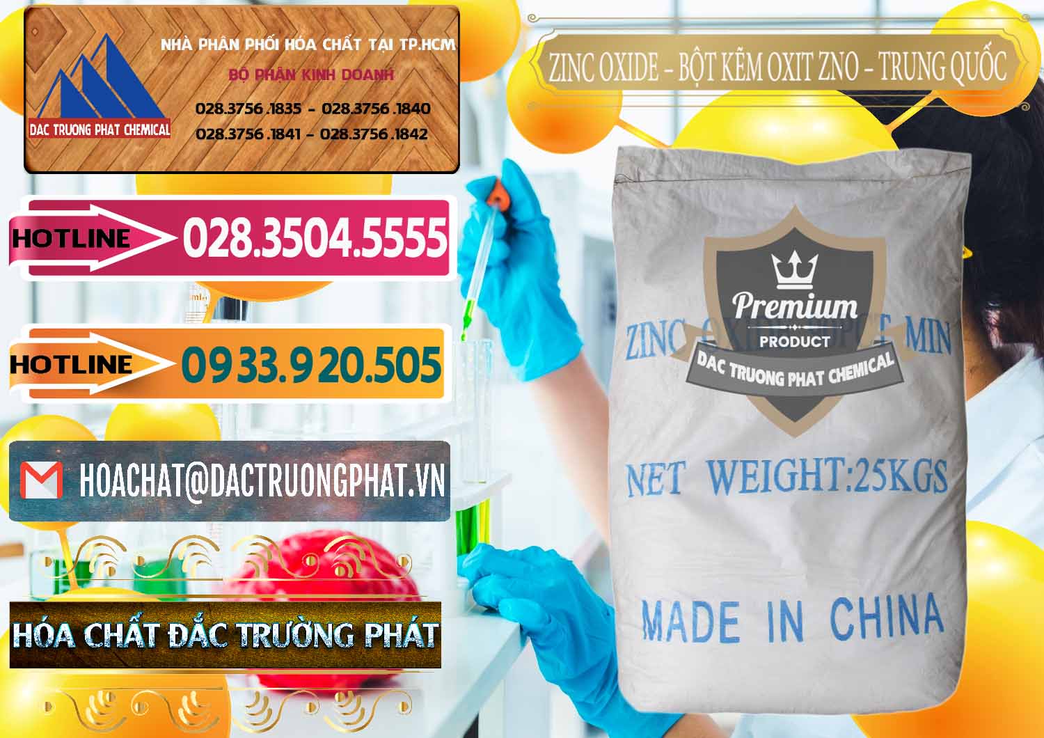 Đơn vị chuyên nhập khẩu ( bán ) Zinc Oxide - Bột Kẽm Oxit ZNO Trung Quốc China - 0182 - Công ty chuyên kinh doanh _ cung cấp hóa chất tại TP.HCM - dactruongphat.vn
